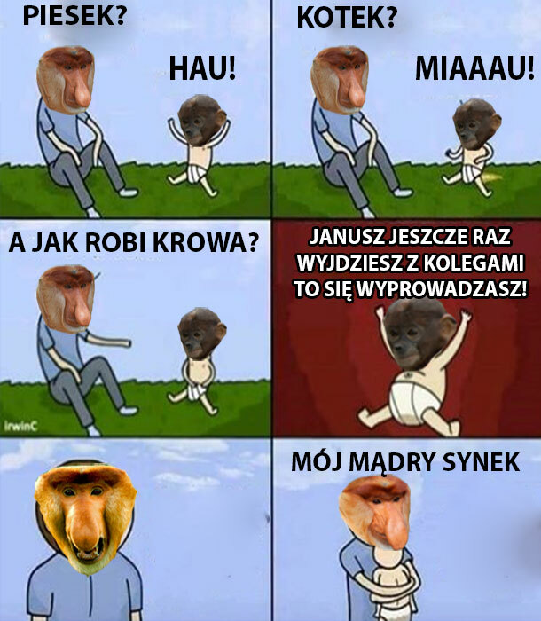 Mądry synek, Janusz aż pęka z dumy :D