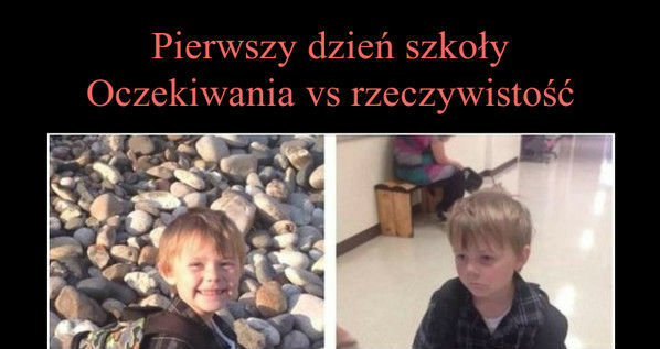 Szkoła: oczekiwania vs rzeczywistość