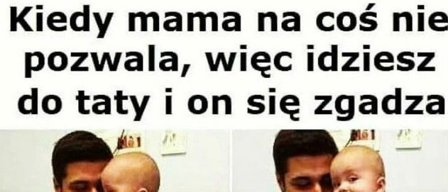 Tata zawsze zrozumie