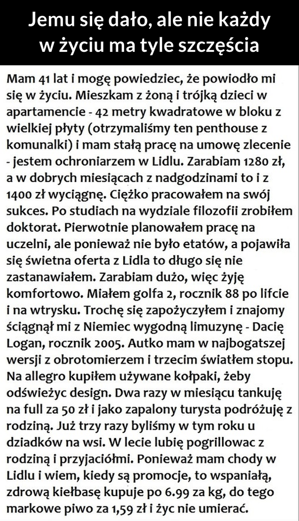 Jemu się udało, ale nie każdy ma tyle szczęścia