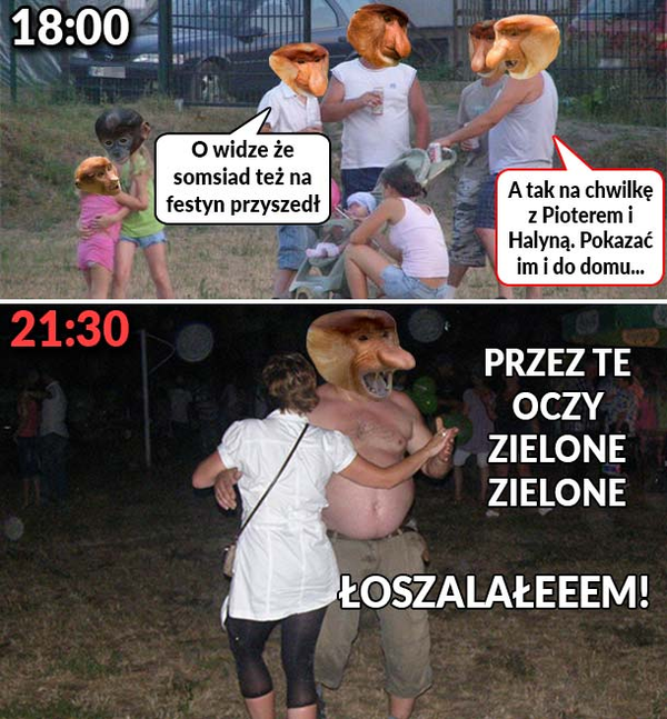 Kiedy Janusza poniesie melanż :D