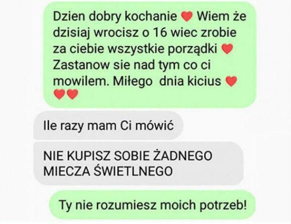 Nie rozumie jego potrzeb :D 