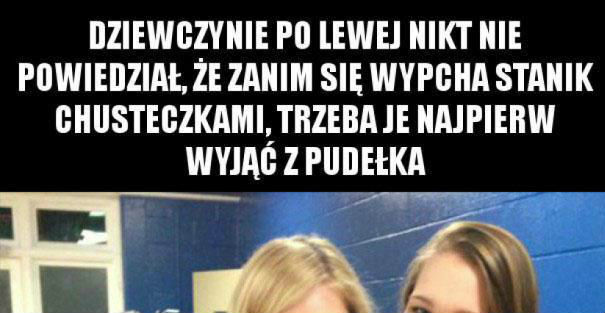 Nikt jej nie powiedział :D
