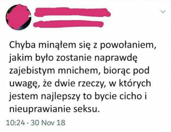 Trzeba znaleźć swoje powołanie w życiu