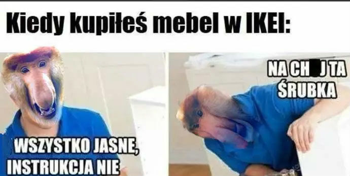 Kiedy kupisz meble w IKEI :D