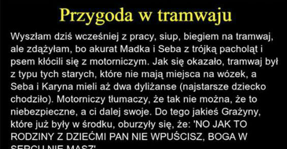 Niezapomniana przygoda w tramwaju :D