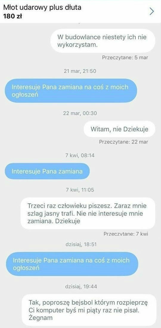 Nikt nie lubi nadgorliwych ludzi