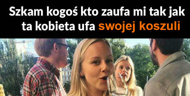 To się nazywa zaufanie :D