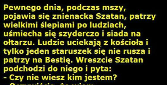 Nawet szatan mu nie straszny