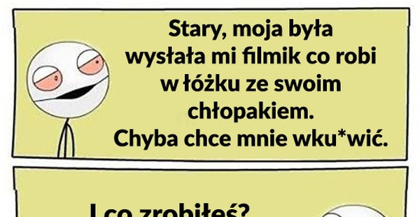 Sama się o to prosiła