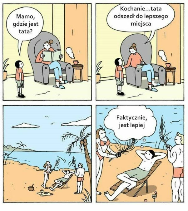 Gdzie jest tata?!