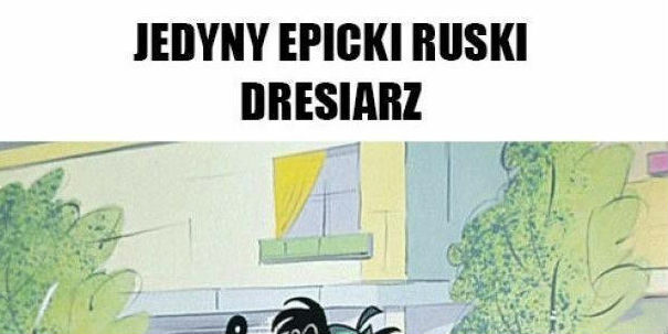 Epicki ruski dresiarz