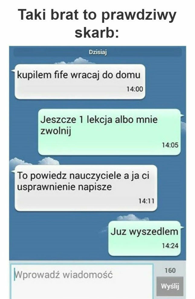 Chciałbym mieć takiego brata