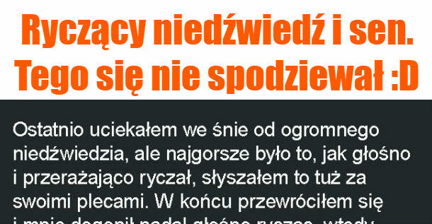 Ryczący niedźwiedź :D