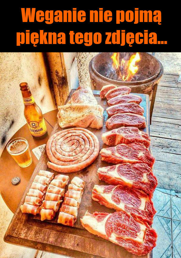 Weganie nie docenią tego piękna...