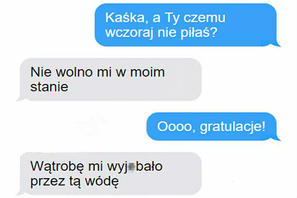 Dlaczego nie piła?