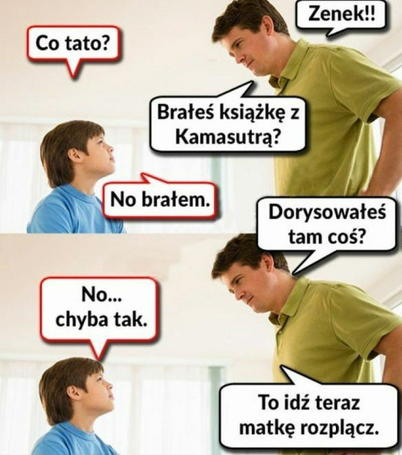 Syn trochę przesadził