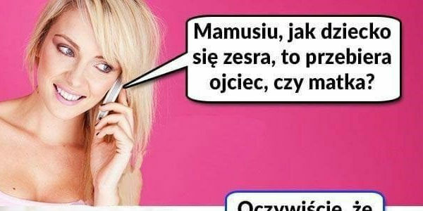 One wiedzą wszystko najlepiej