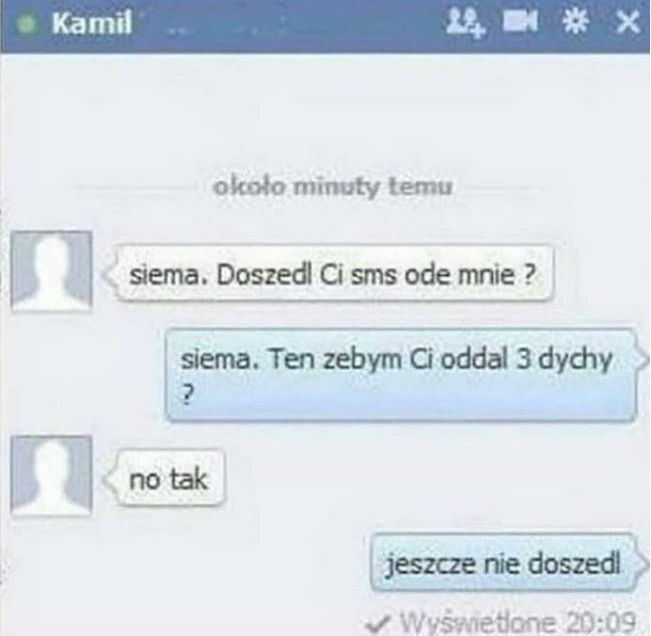Rozmowa z kumplem!