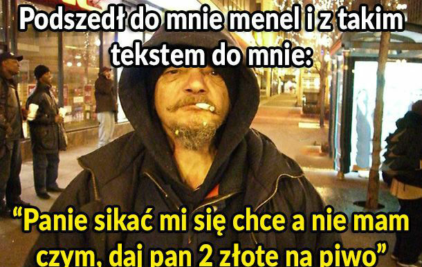 Rozmowa z menelem