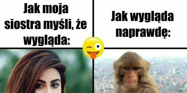 Moja siostra!