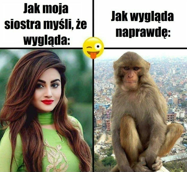 Moja siostra!
