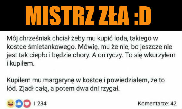 Mistrz zła :D