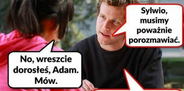 Poważna rozmowa!
