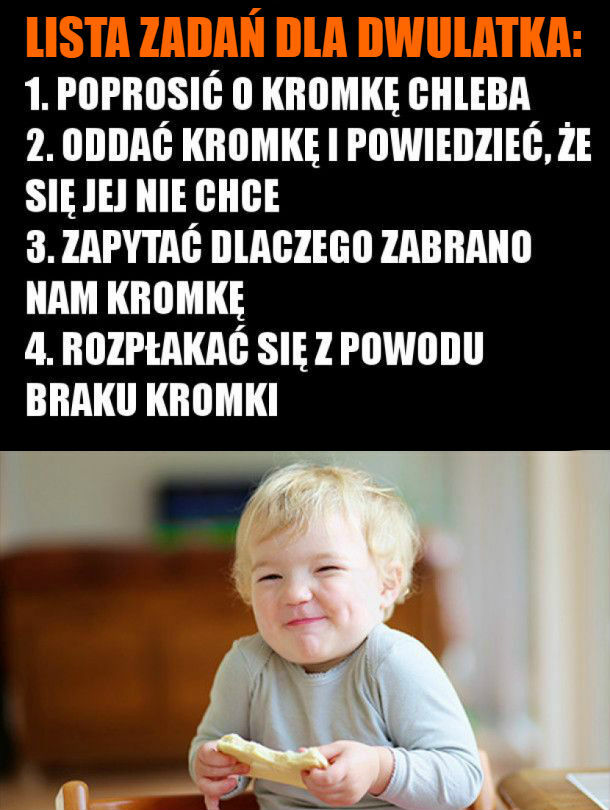 Lista zadań dla dwulatka :D