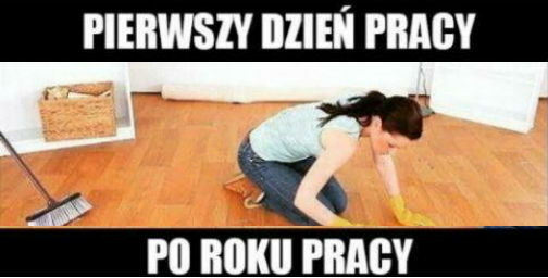 Początek pracy vs rok później :D