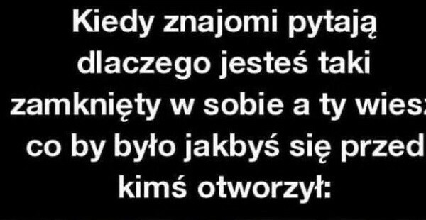 Lepiej pozostać skrytym :)