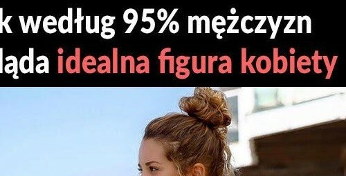 Idealna kobieta? 