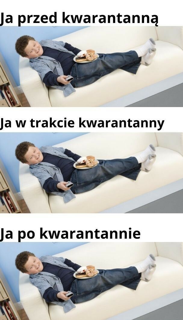 Ja przed kwarantanną vs w trakcie kwarantanny