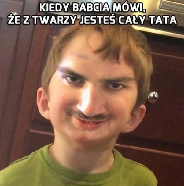 Cały tata :D