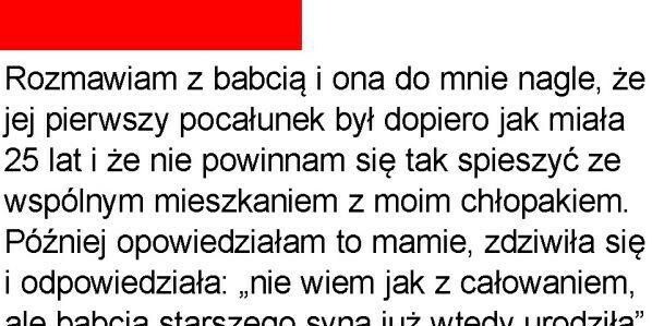 Nietypowa rada babci :D