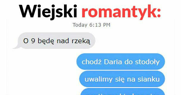 Wiejski romantyk :D