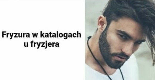 Fryzura w katalogu vs wersja twojego fryzjera :D