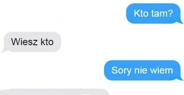 Kto tam? :D