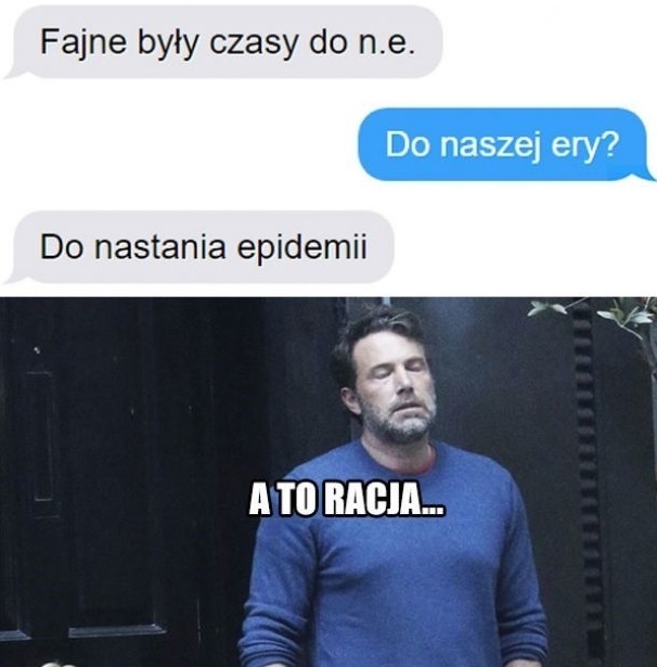 To były czasy...