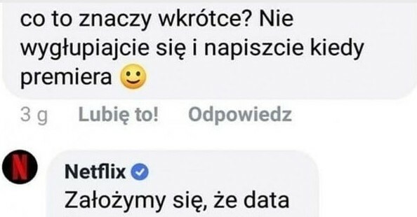 Netflix - mistrz ciętej riposty :D