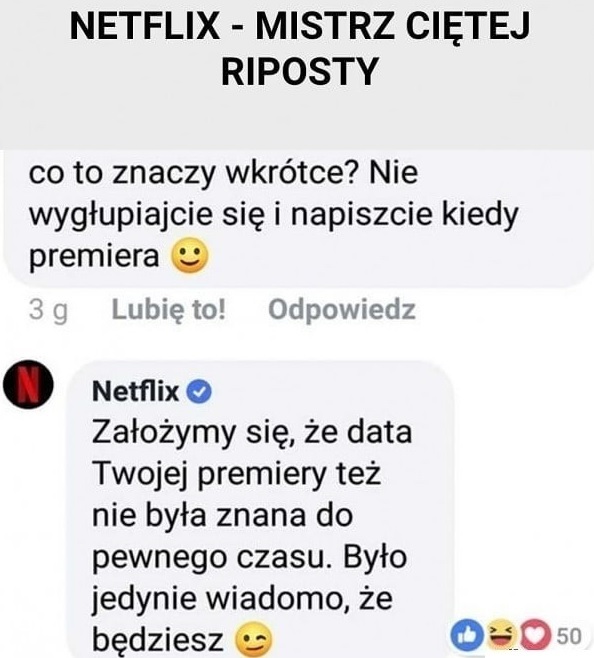 Netflix - mistrz ciętej riposty :D