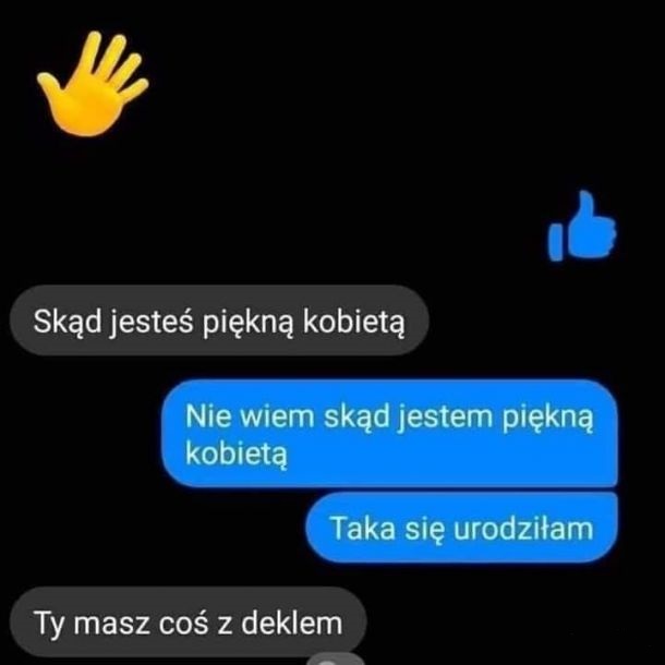 Dziwne pytanie dziwna odpowiedź :D