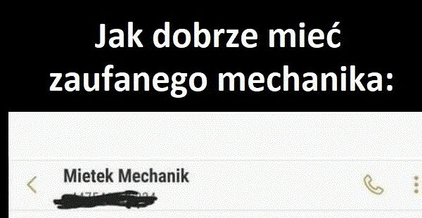 Zaufany mechanik :D