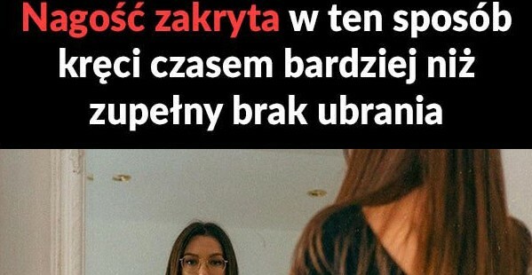 Nie zawsze trzeba się rozbierać :)