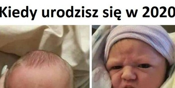 Narodziny w 2020 r. :D