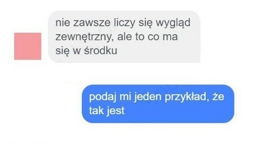 Wygląd zewnętrzny to nie wszystko :D