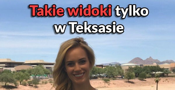 Widoki w Teksasie :D
