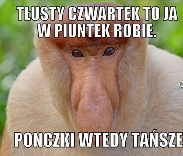 Tłusty czwartek w piątek ????