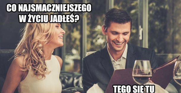 Najsmaczniejsze jedzenie w życiu
