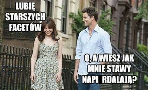 Lubi starszych :D